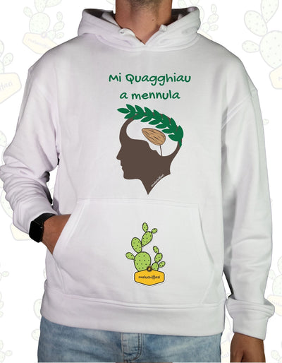 Felpa Unisex con cappuccio – MI QUAGGHIAU A' MENNULA