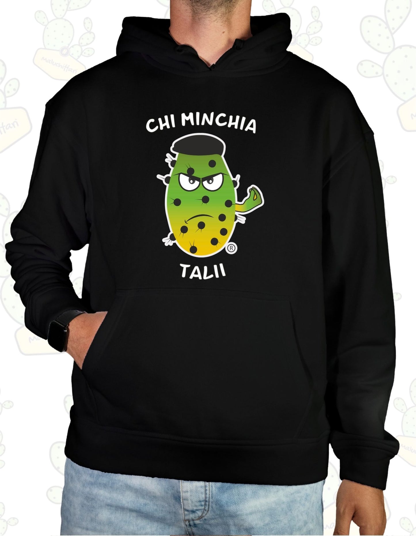 Felpa Unisex con cappuccio – CHI MINCHIA TALII (Ficudinia)
