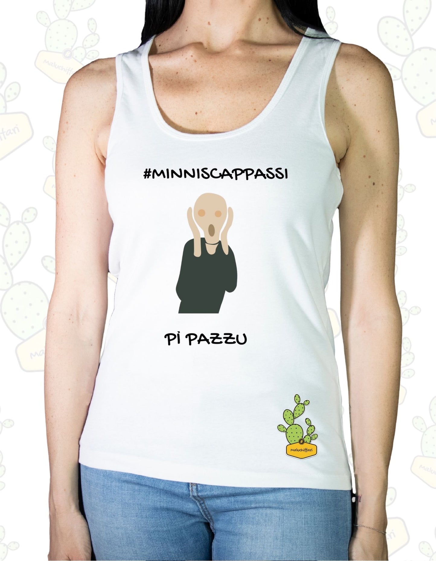 Canotta Donna - MINNISCAPPASSI PI PAZZU URLO