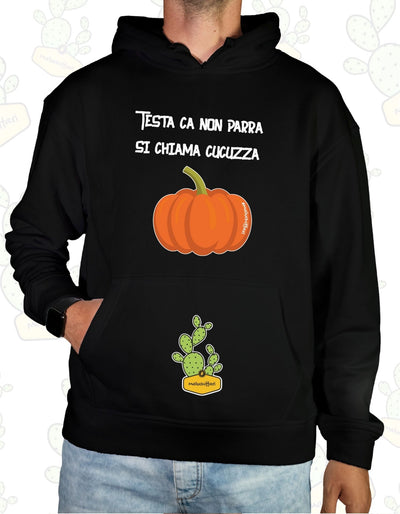 Felpa Unisex con cappuccio – TESTA CA NON PARRA SI CHIAMA CUCUZZA