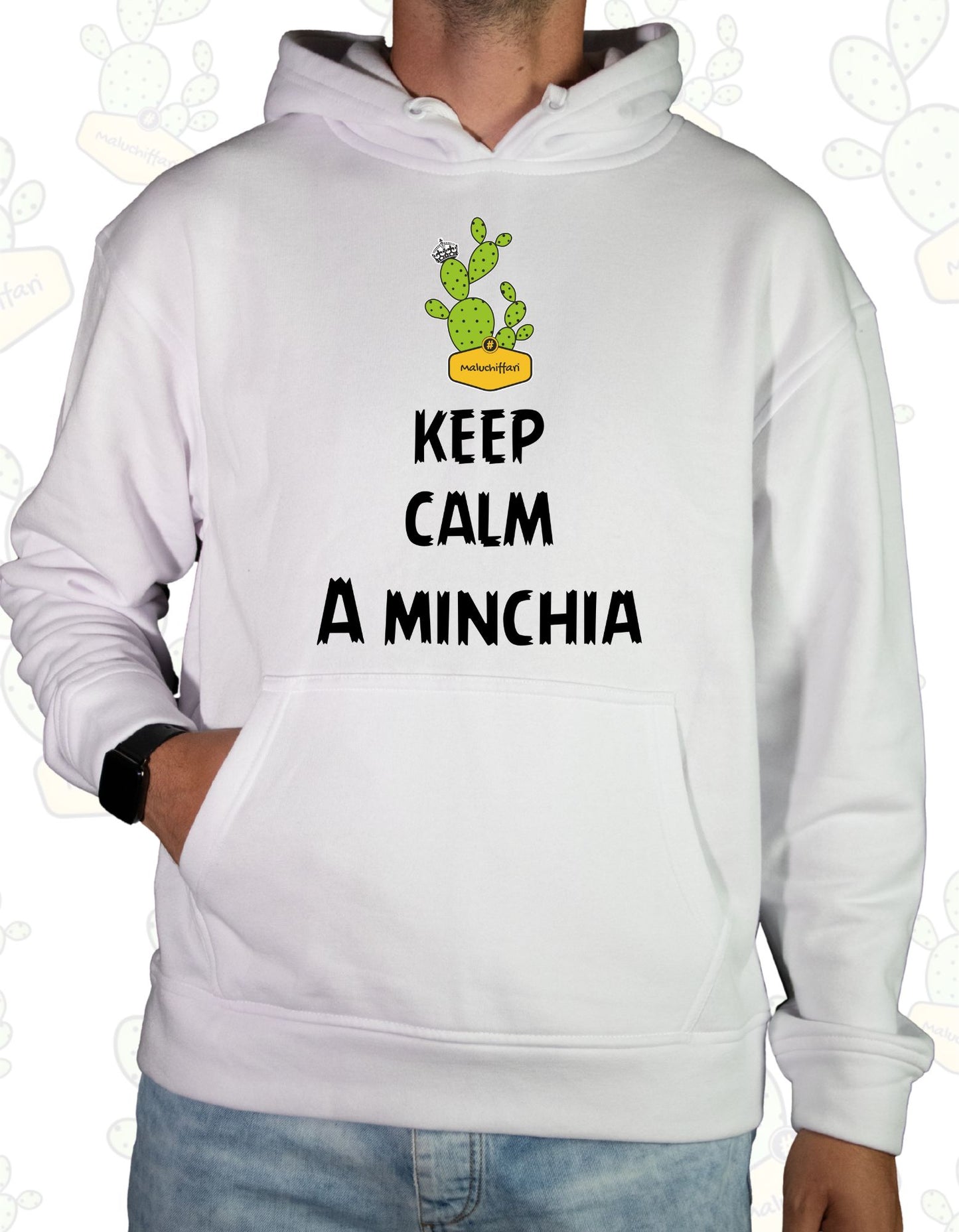 Felpa Unisex con cappuccio – KEEP CALM A MINCHIA