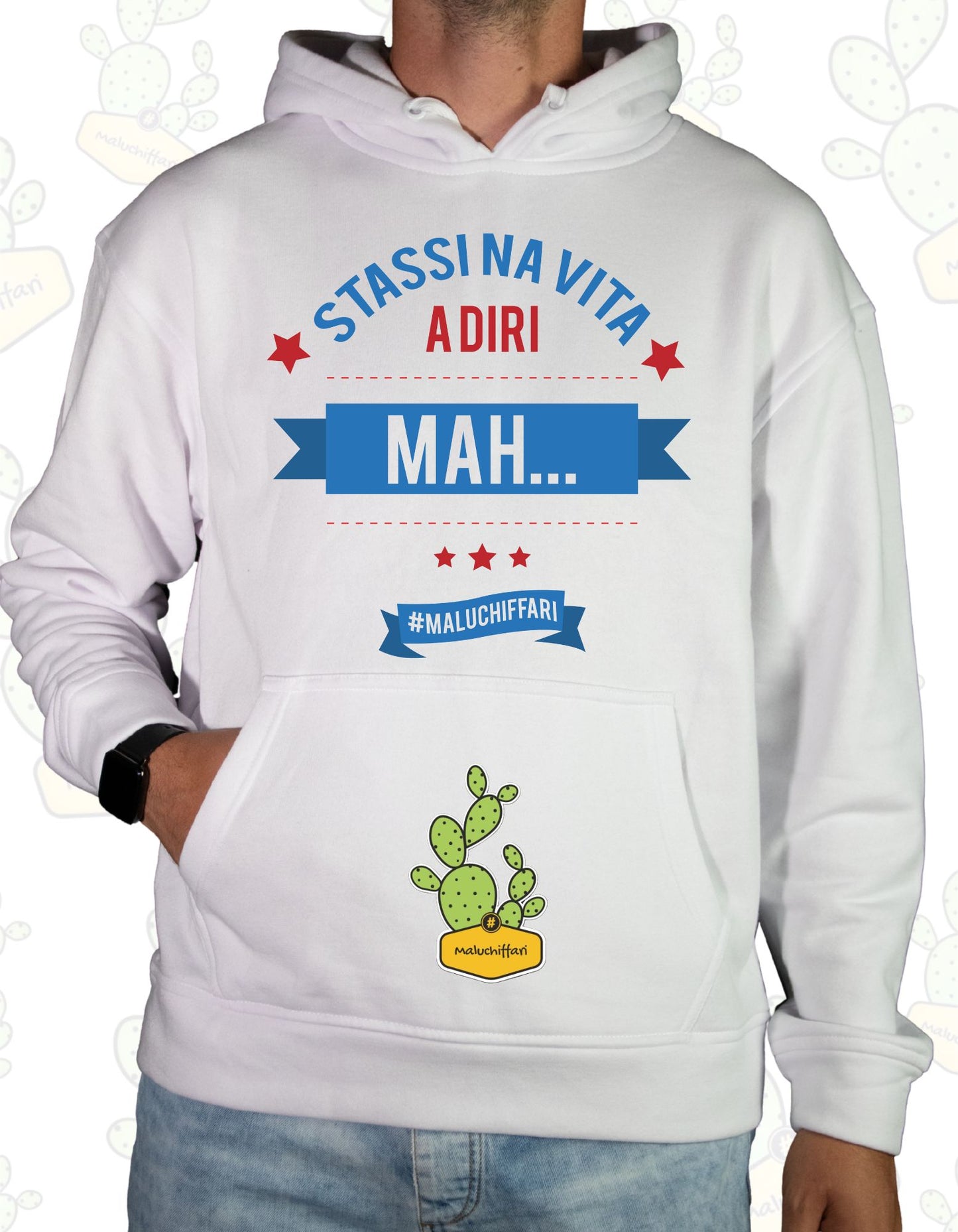 Felpa Unisex con cappuccio – STASSI NA VITA A DIRI MAH
