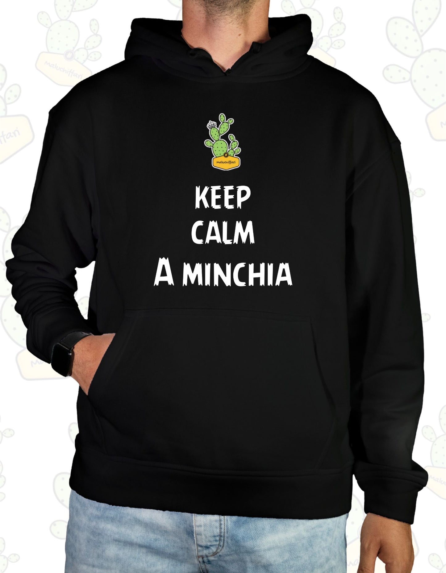 Felpa Unisex con cappuccio – KEEP CALM A MINCHIA