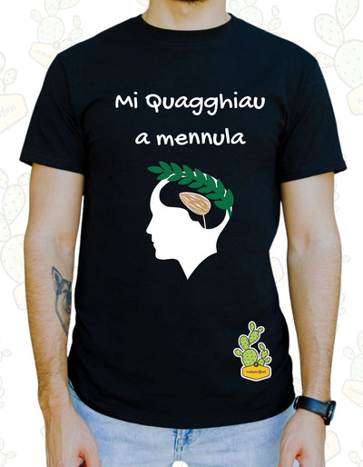 T-shirt Uomo – MI QUAGGHIANNU A MENNULA