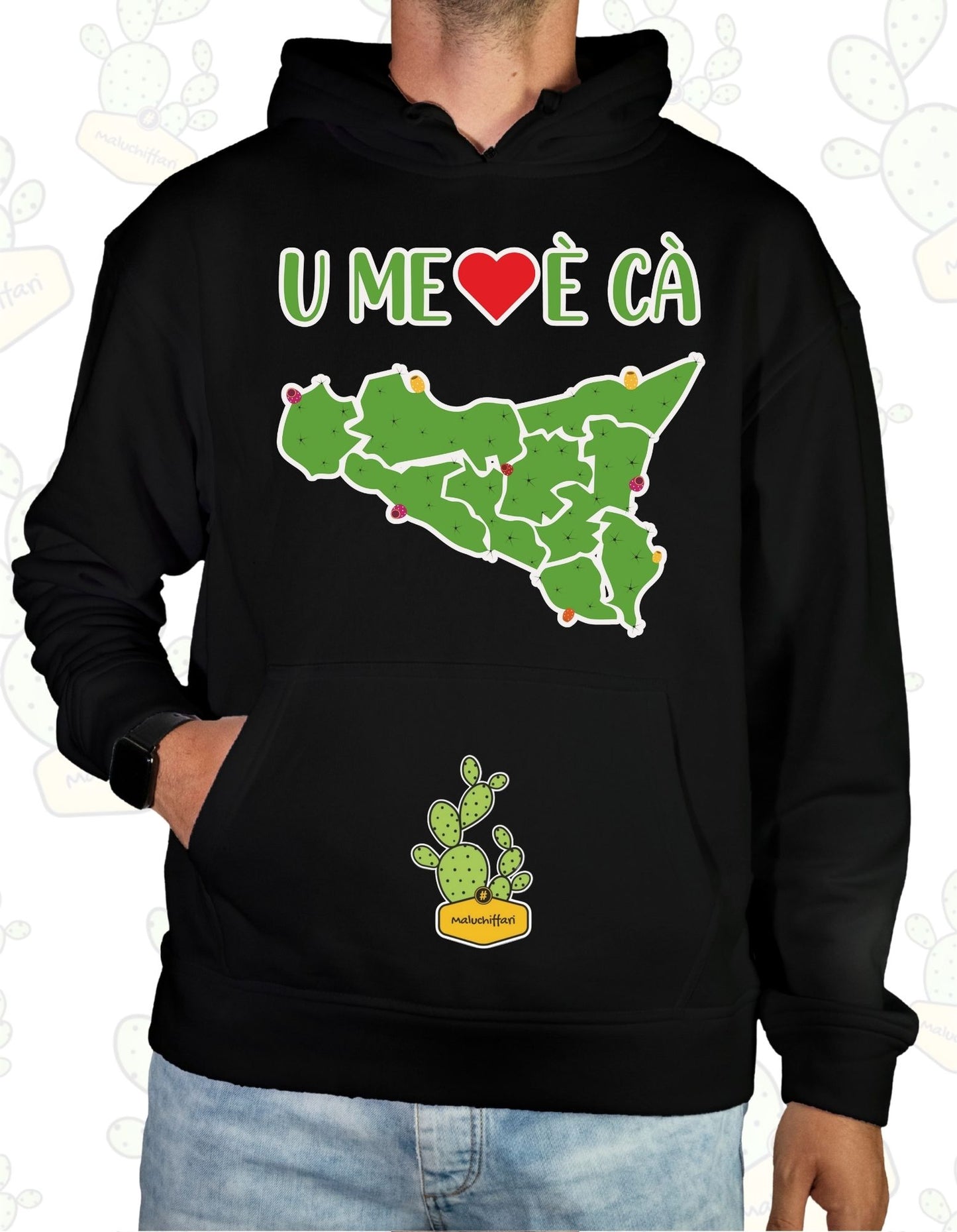 Felpa con cappuccio Maluchiffari – U' Mè CORI è Cà, SICILIA (VERDE FICO D'INDIA)- Unisex
