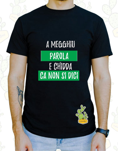 T-shirt Uomo Maluchiffari – A MEGGIU PAROLA è CHIDDA CA NON SI DICI - Dialetto, Stile e Ironia Siciliana