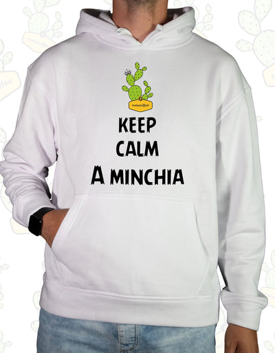 Felpa Unisex con cappuccio – KEEP CALM A MINCHIA