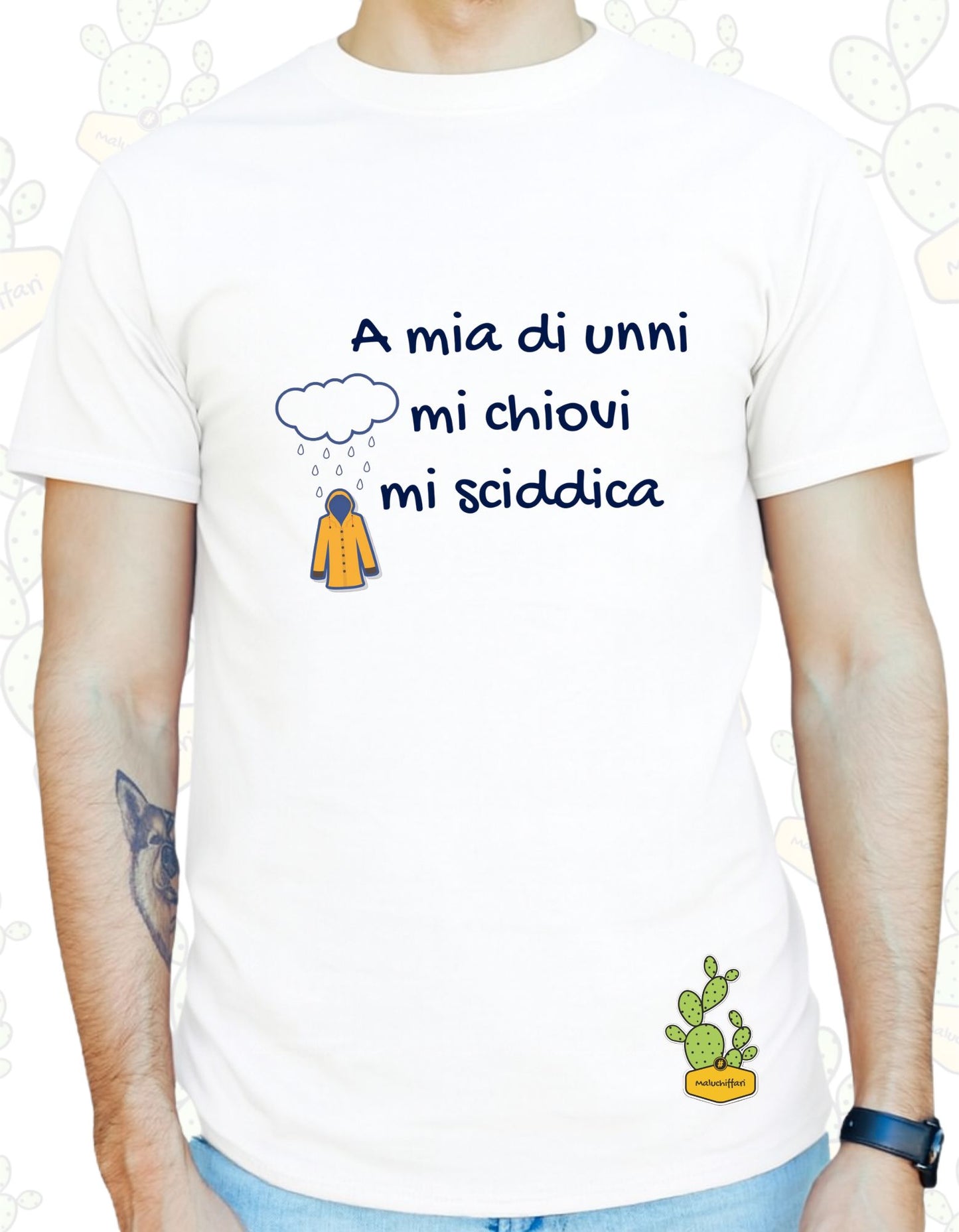 T-shirt Uomo – A MIA DI UNNI MI CHIOVI MI SCIDDICA (NUOVOLA)