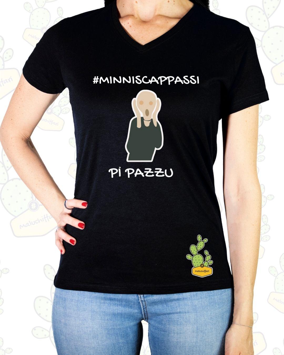 T-shirt Donna  – MINNISCAPPASSI PI PAZZU (URLO)