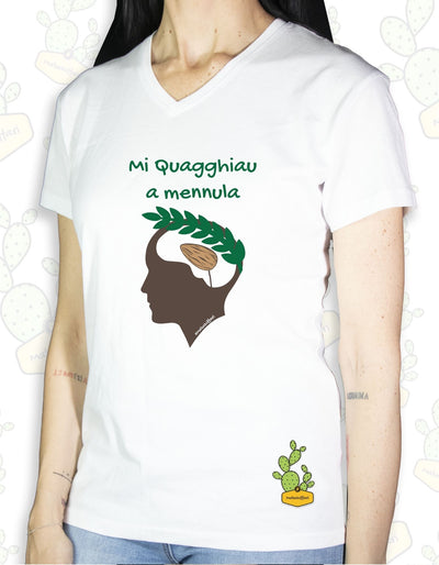 T-shirt Donna  – MI QUAGGHIAU A MENNULA