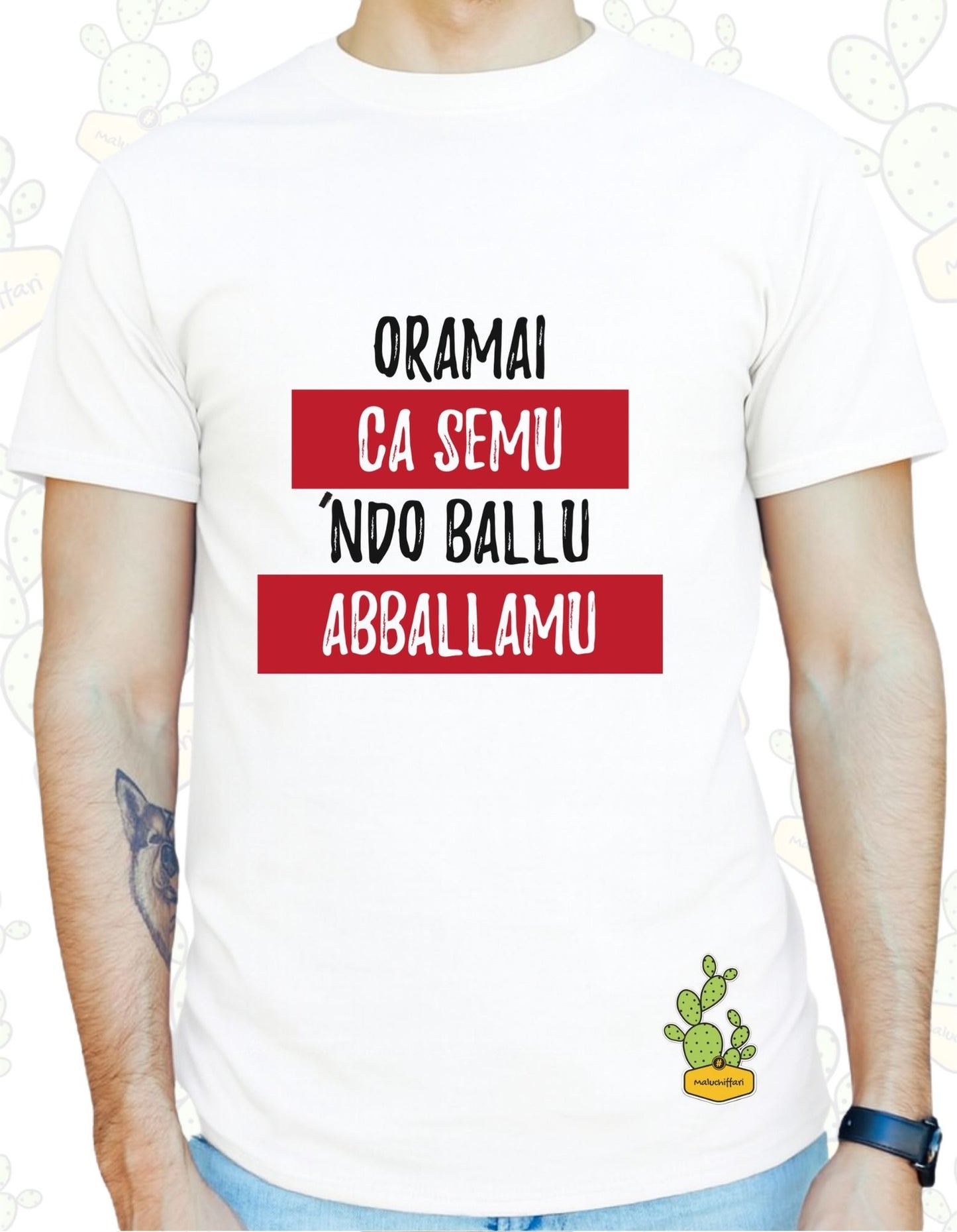 T-shirt Uomo – Oramai ca semu 'ndo ballu, abballamu