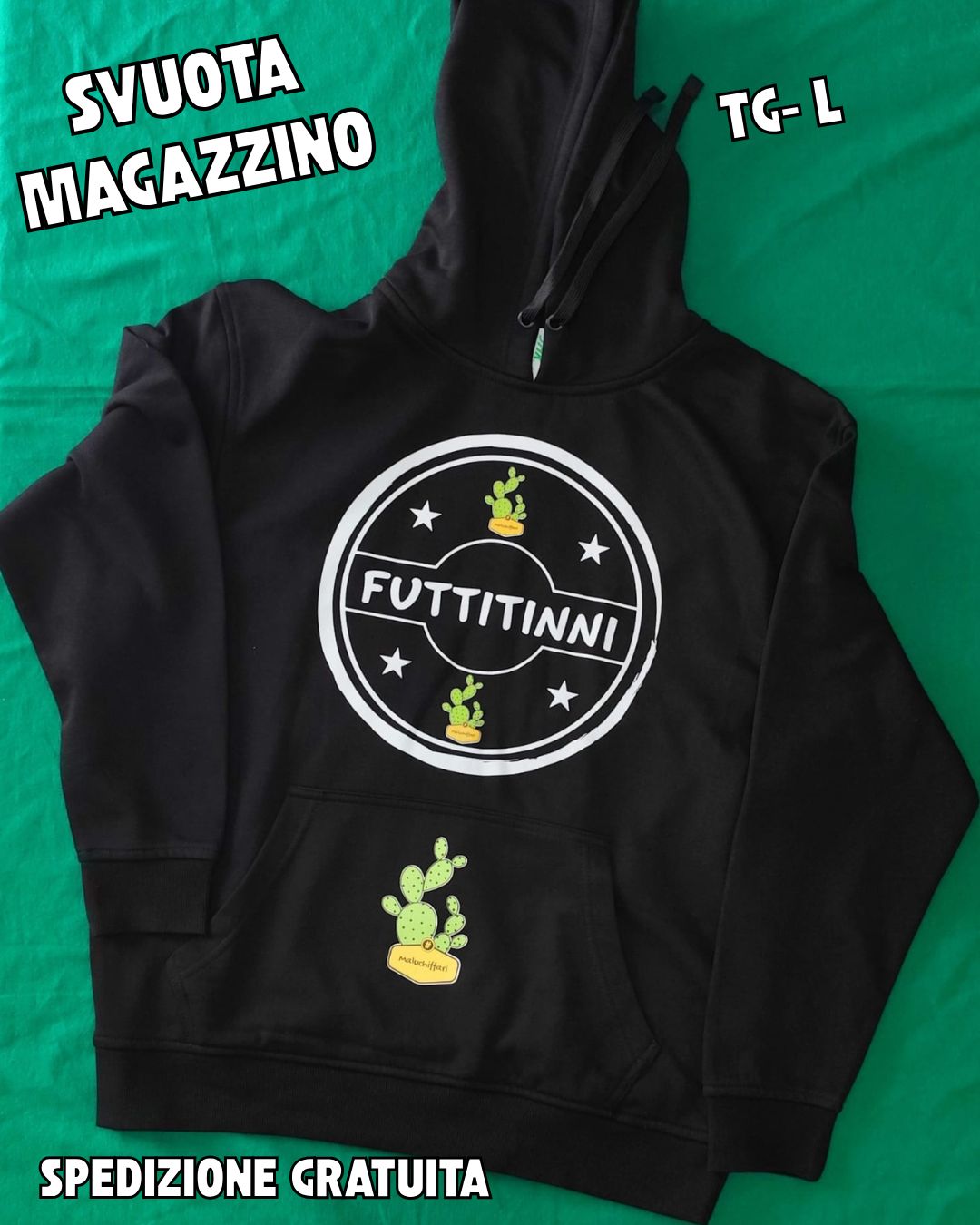 FELPA - L - FUTTITINNI TIMBRO ;  OCCASIONI - PRONTA CONSEGNA